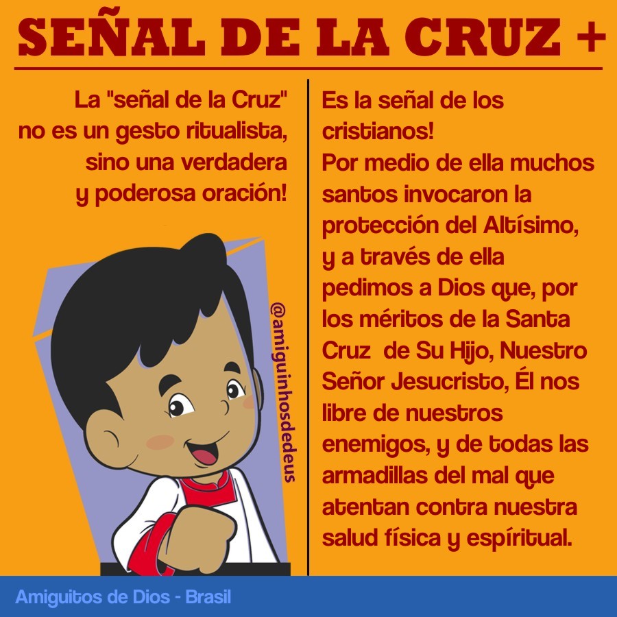 . LA SEÑAL DE LA CRUZ . LA SEÑAL DE LA CRUZ