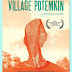 Προβολή Ντοκιμαντέρ: "Village Potemkin" & συζήτηση