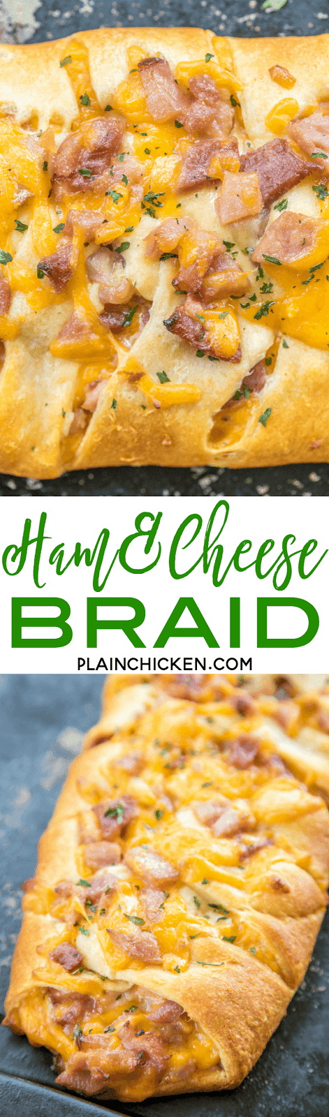 Ham & Cheese Braid | Plain Chicken®