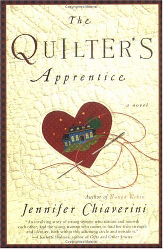 Review: The Quilter’s Apprentice by Jennifer Chiaverini