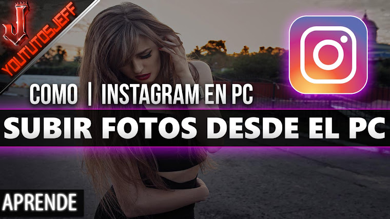 Como subir fotos a instagram desde el Pc | Facil y Rapido