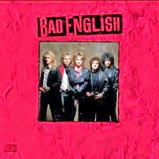 Bad English Bad English 1989