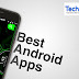 Must-Have Android Apps - 2018