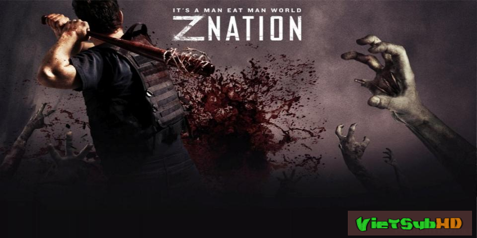 Phim Cuộc Chiến Zombie (phần 2) Hoàn Tất (15/15) VietSub HD | Z Nation (season 2) 2015