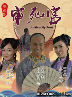 Tân Trạng Sư Tống Thế Kiệt - Justice My Foot Tân Trạng Sư Tống Thế Kiệt