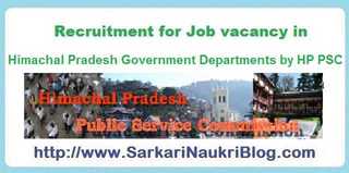 Sarkari-Naukri Vacancy Recruitment by Himachal PSC