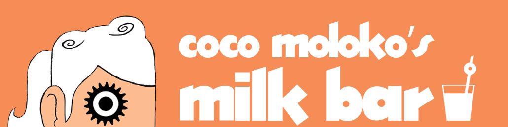 Coco Moloko's Milk Bar