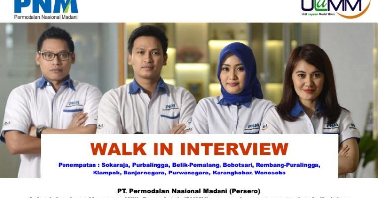 Walk In Interview Pt Pnm Persero Penempatan Sokaraja Purbalingga Belik Pemalang Bobotsari Rembang Puralingga Klampok Banjarnegara Purwanegara Karangkobar Wonosobo Banyumaskarir Com