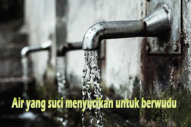 Beberapa Dalil, Syarat-Syarat, Rukun-Rukun, dan Sunat-Sunat Wudu