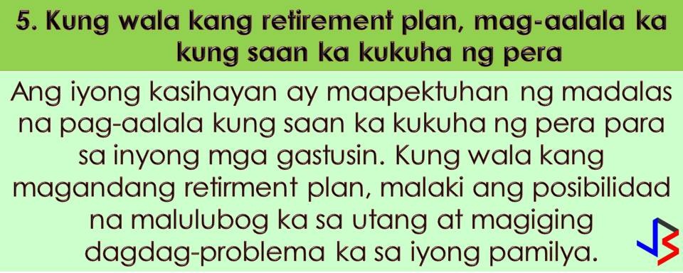 For Overseas Filipino Workers (OFWs), working abroad is not forever.  This is the reason why retirement plan for OFWs is a very important thing. As an OFW, imagine yourself you are 60 years old or above and you don't have enough savings for your retirement. Always remember that the purpose of a retirement plan is to be economically stable even you are no longer working in the foreign country.  Numbers of Filipino working abroad reaches millions and a large number of these are not ready to return home in spite of their old age due to lack of enough savings, no investment, no stable business in the Philippines, which means, no income.  So, what happens if you as an OFWs is not prepared for your retirement? Here are top 5 reasons most likely will happen to you according to Jun Amparo in his article published in GMA News.  Amparo is former OFW and an author OMG! OFW’s Money is Gone: Practical Tips on How to Be Wise with Your Hard-earned Money.   1. You will continue to spend money The problem with retirement is that the moment you stop receiving monthly paycheck your daily expenditures never stops. When you get old and your health is declining, you still need to buy something you will need such as medicine, food, and pay for utilities regularly. Consequently, you shouldn’t worry about those expenses when you have a pension or reasonable source of passive income when you retire.  2. Becoming a burden to family members No one wants to be a burden on the family. While most of our elder populations do not have pensions and personal savings, it’s quite common for someone to depend on extensive financial support and care from extended families. If you live too long you will need to have enough savings to maintain your needs for your old age. Therefore, securing your future financial condition is a major concern for most OFWs. Failure to have a retirement plan can cause emotional anxieties and financial burden to your loved ones. In other words, aside from your personal needs like food and paying for utilities, they will have to worry about your medication or hospitalization especially when your health is not at its best.   3. Sadly, your children can become a substitute for retirement The common reason why you’re sending remittances regularly to your old age parents is that they have not prepared for their retirement. Why? Because they don’t have stable jobs to sustain their financial needs. Sadly, the children of OFWs can become the parent’s retirement. I’m not saying you should stop sending remittances. While it’s a great opportunity to offer financial support to your loved ones, over-remitting can hinder your plan to save for your retirement. Be smarter than your parents.  As you get older, chances are you will be too much dependent from family members especially if your budget is too tight. If you don’t want to become a burden to your loved ones and avoid this cycle, you’ve got to set financial goals. Don’t let your children become your retirement plan in the future. Remember, helping yourself becoming financially stable simply means helping your loved ones as well.  4. You may be obliged to work longer despite old age When you’re at a retirement age, the challenge is how you are going to survive when you are no longer physically fit to make money. We’ve heard countless stories of OFWs who are already 50 or 60 years old yet they have to extend contract even if they wanted to go back home permanently. The reason is that either they don’t have enough savings for themselves or some family members are still depending on them financially.  It’s great that some of our parents are receiving pensions from SSS or GSIS when they have retired as professionals. But due to the high inflation rate in the Philippines, this may not be enough to cover their expenses. In the twilight remaining years of their lives, they should suppose to travel and enjoy the retirement age, but most of them have to work to survive from the fangs of poverty.  5. Failure to have a retirement plan can cause financial worries Retirement planning is one of the most important financial goals you’ll undertake – and failure to do so could ruin your happiness in the future. When you don’t better savings plan, you will end up in tragic debts, leaving your family with financial and emotional distress. Some parents are uncomfortable to talk about a time they’d be unable to feed themselves as their no longer physically fit to make money. Therefore, make sure you have the right insurance plan for you and your family to avoid financial worries due to health care costs.