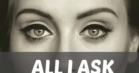 Lirik Lagu Adele - All I Ask dan Terjemahan Bahasa Indonesia