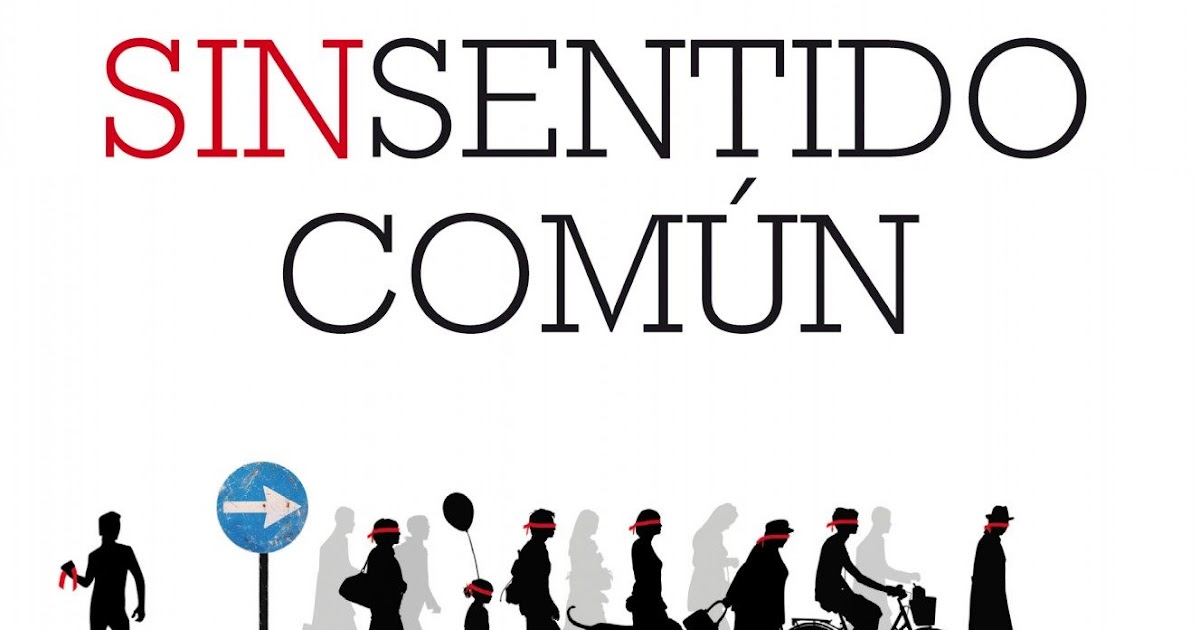 Resultado de imagen de el sin sentido comun