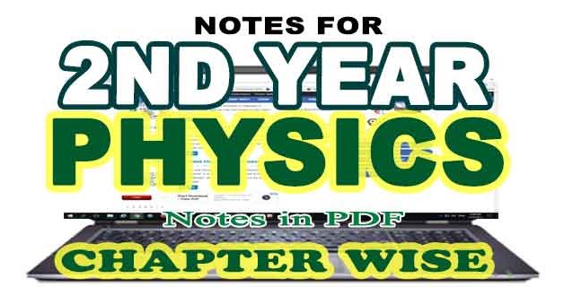 Class 12 Physics Notes All Chapters | SERVICES.com.pk