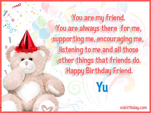 Yu Happy birthday friends always Yu Happy birthday friends always