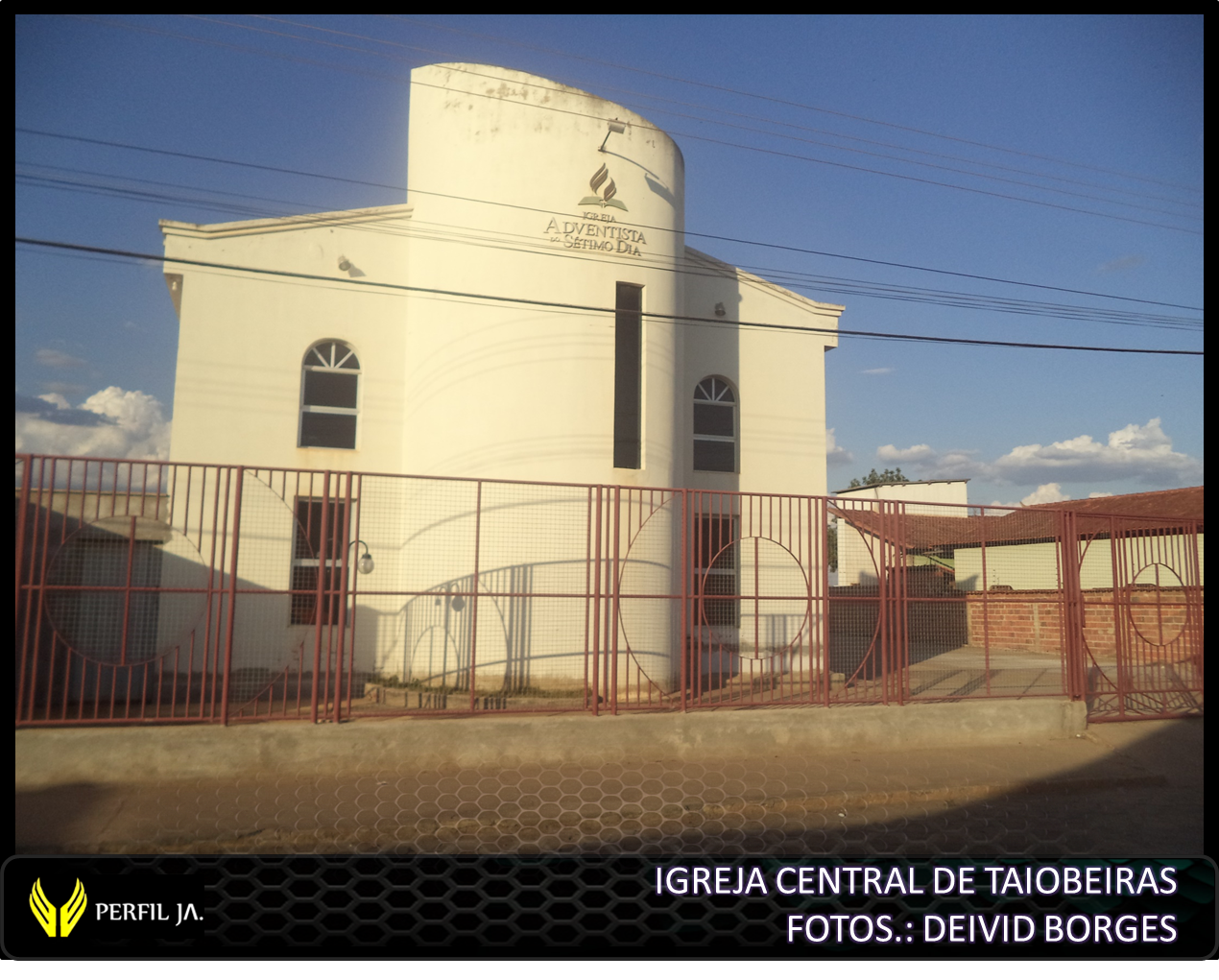 IGREJA CENTRAL DE TAIOBEIRASMG Perfil JA. IGREJA CENTRAL DE TAIOBEIRASMG Perfil JA.