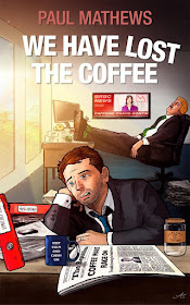 we-have-lost-the-coffee, paul-mathews, book