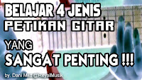 Belajar Petikan Gitar Dasar Yang Lengkap Untuk Pemula Open, Block, Partial & Kombinasi Belajar Gitar Untuk Pemula, Cara Memetik Gitar, Jenis & Pola Petikan Gitar