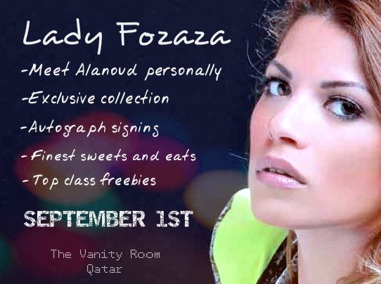 Meet Lady Fozaza in Doha September 1st!