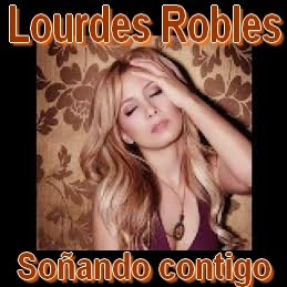 Lourdes Robles - Soñando contigo letra y acordes de guitarra y piano