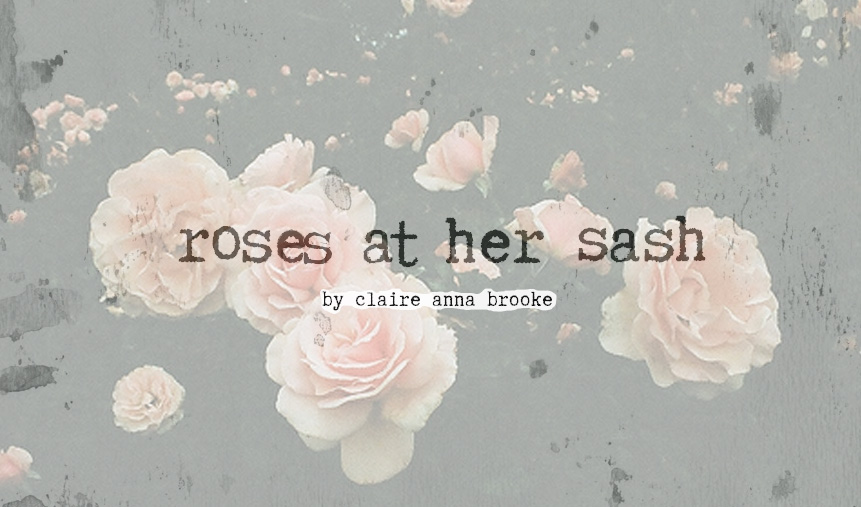 roses at her sash