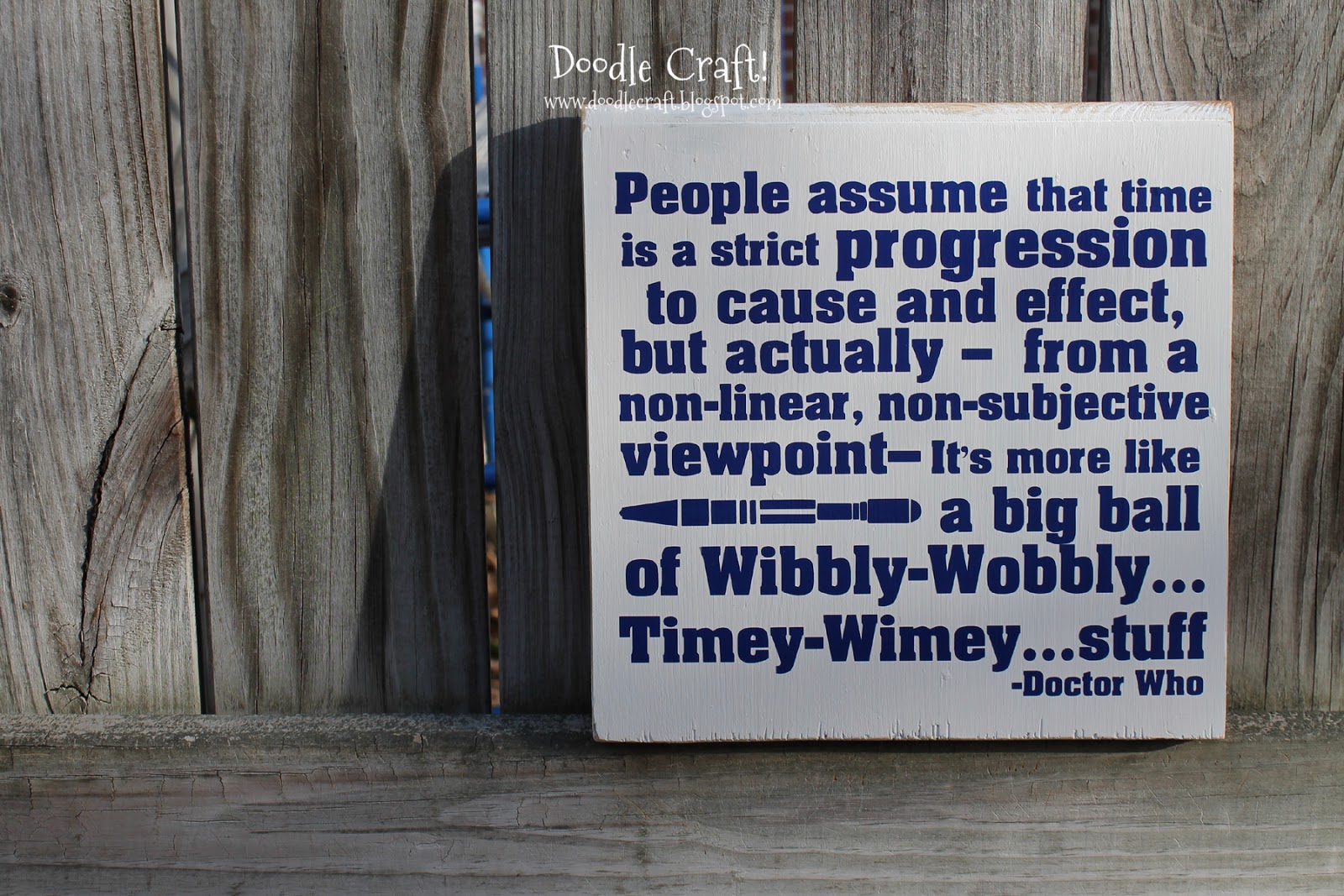 Wibbly Wobbly Timey Wimey Quote Wibbly-Wobbly...timey-Wimey Doctor Who Sign!
