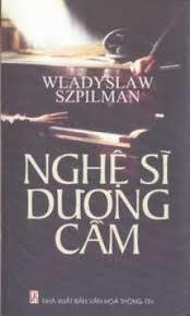 Nghệ Sĩ Dương Cầm - Wladyslaw Szpilman