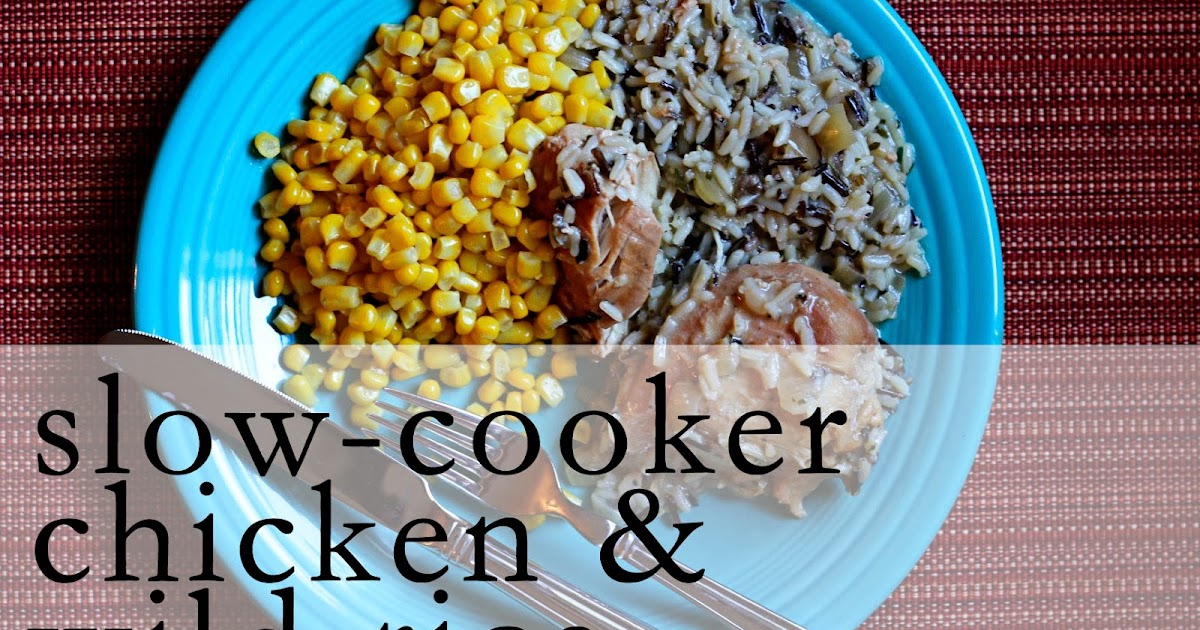 The Lady Okie CrockPot Chicken & Wild Rice (aka Jordan's new favorite