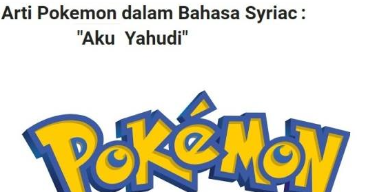 Bukan 'Aku Yahudi', Ternyata Ini Makna Pokemon yang Sebenarnya arti%2Bpokemon