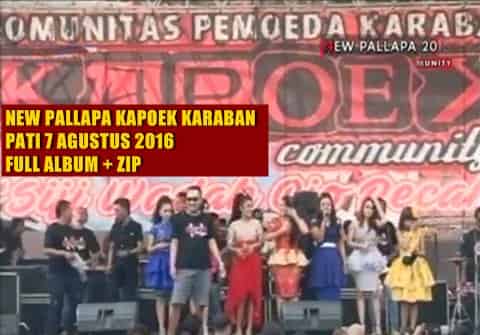 New Pallapa Live Pati 2016 Download New Pallapa live kapoek karaban pati full album 2016