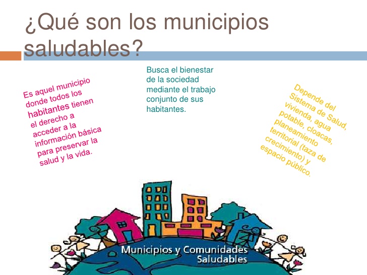 QUE SON LOS MUNICIPIOS SALUDABLES (?)