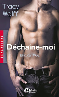http://lachroniquedespassions.blogspot.fr/2014/11/backstage-tome-1-dechaine-moi-tracy.html
