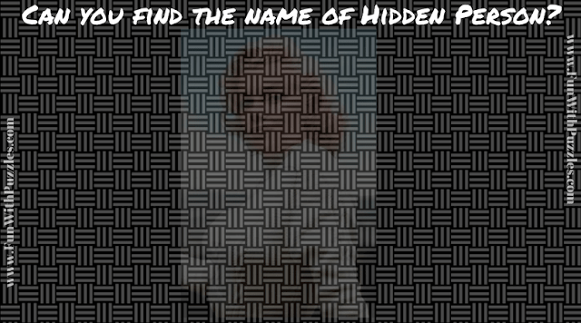 In this hidden face puzzle, you have to name the person whose face is hidden in the puzzle image.
