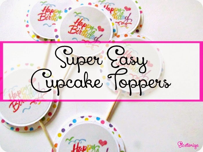 DIY Cupcake Toppers, cupcake decorations, DIY Cupcake picks