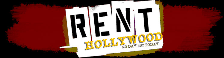RENT: The Musical (Hollywood)