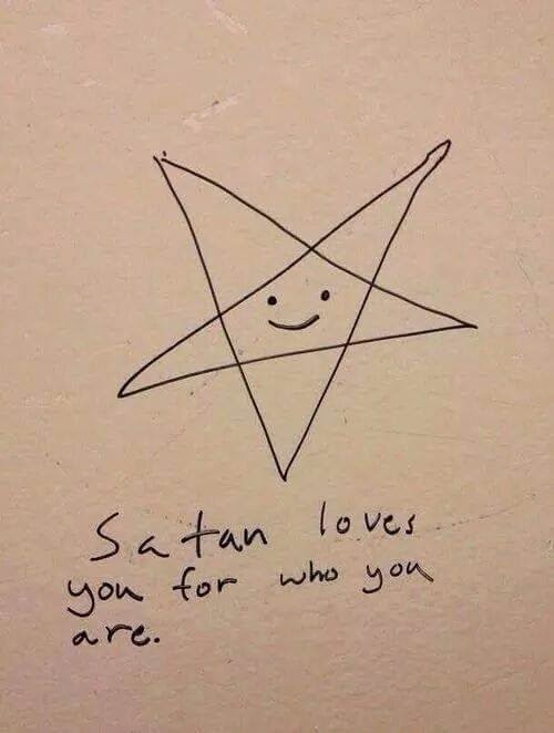 Satan te quiere tal como eres
