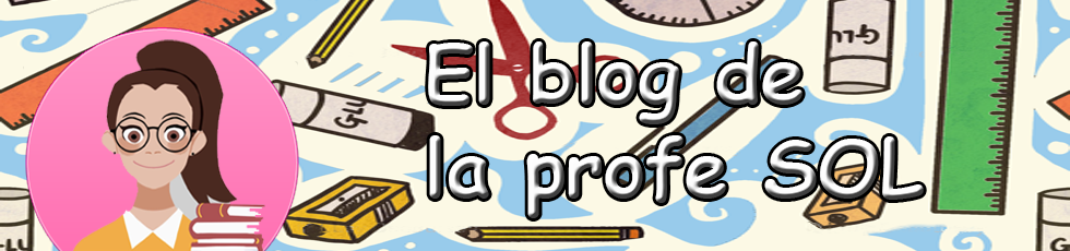 El Blog de la profe SOL