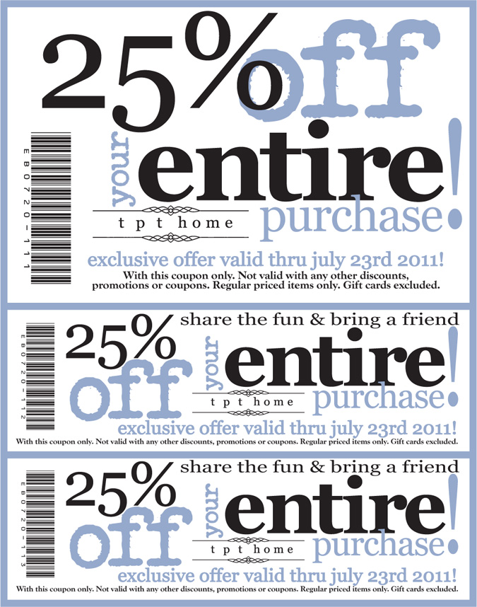 Addicted 2 Savings 4 U T.P.T. Home Exclusive Coupon