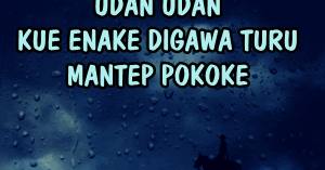 Kata Kata Lucu Hujan Bahasa Jawa, Kata Lucu