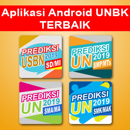 Aplikasi Android Prediksi UN SD SMP SMA SMK Terbaik Aplikasi Android Prediksi UN SD SMP SMA SMK Terbaik