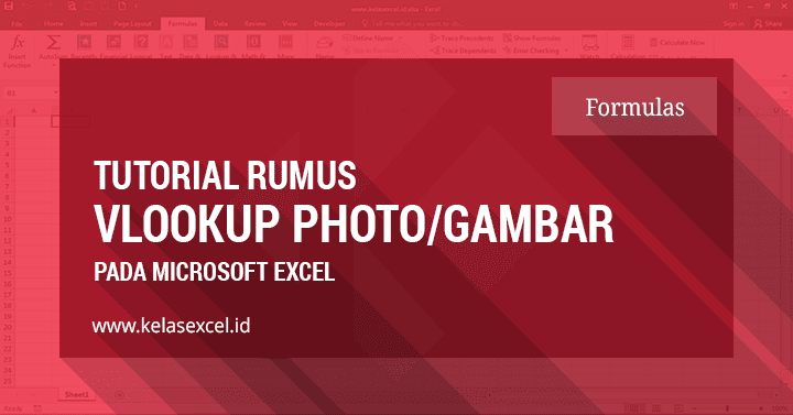 Rumus Vlookup Gambar Foto Otomatis Di Excel Rumus Vlookup Gambar Foto Otomatis Di Excel