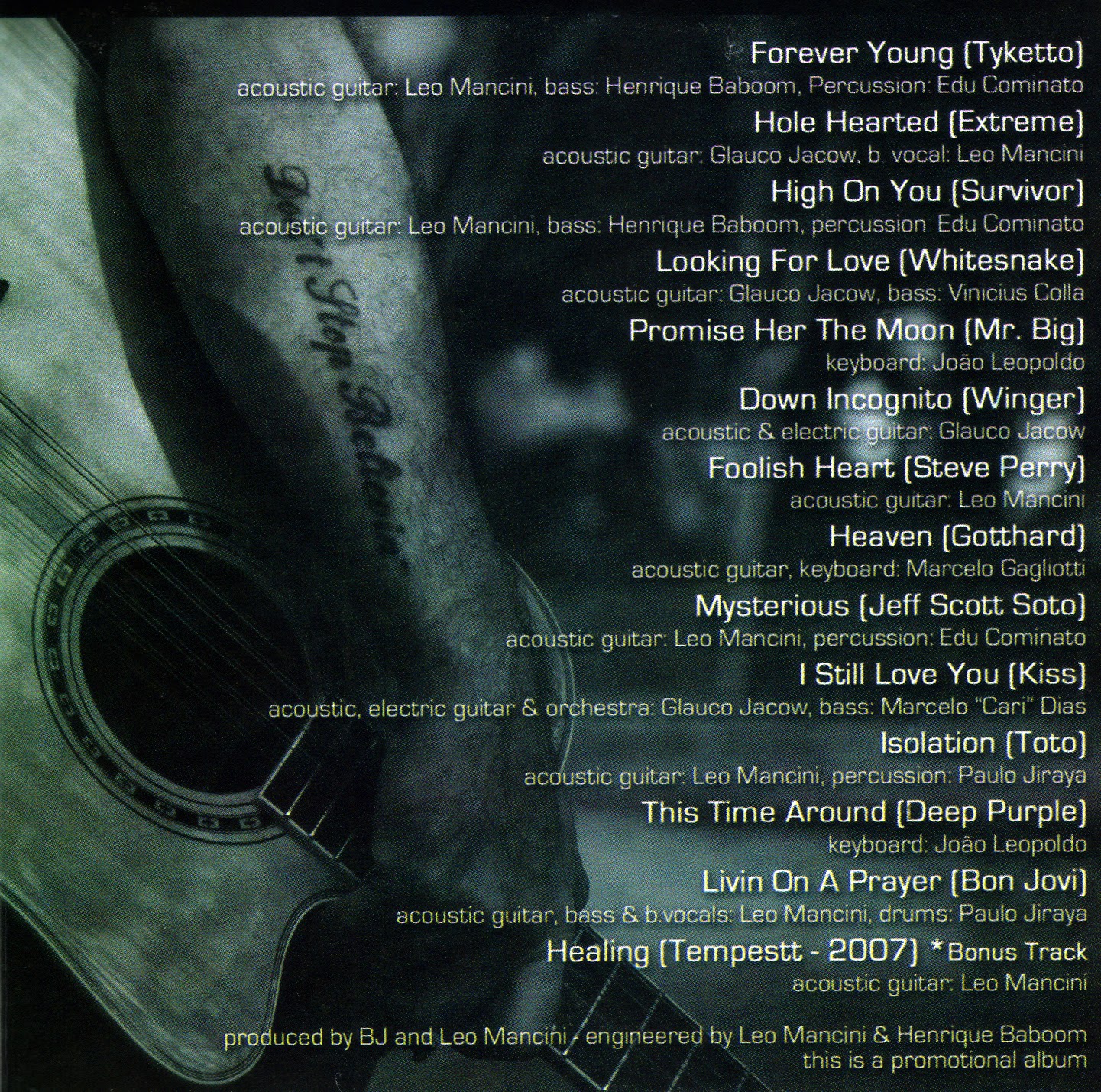 Hard Forever BJ Acoustic Heroes um verdadeiro tributo aos heróis do