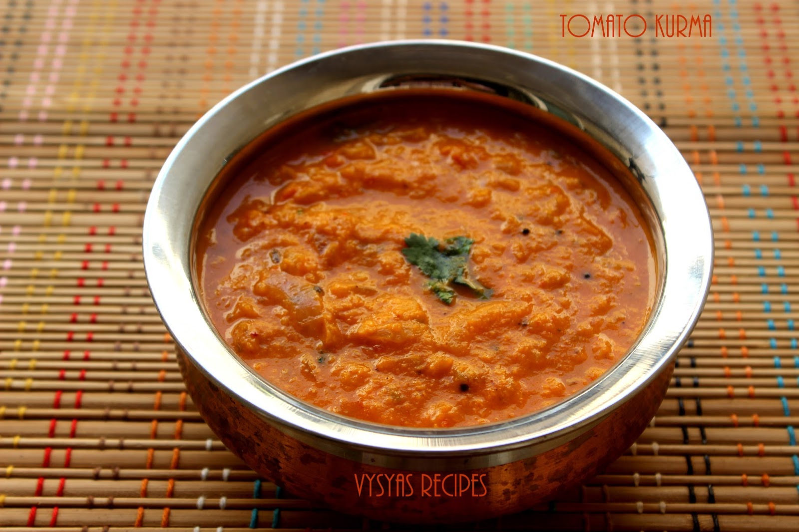 Vysya's Delicious Recipes Tomato Kurma Thakkali Korma for idli,dosa