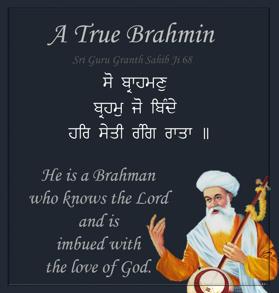 Sri Guru Granth Sahib Ji Quotes: Gurbani Says Who's A True Brahmin