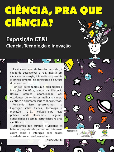Exposição CT&I Ciência, pra quê Ciência