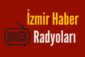 İzmir Haber Radyoları Frekansları