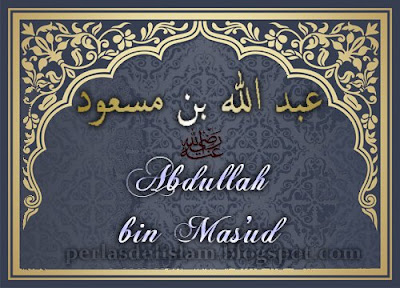 Breve biografía de Abdullah bin Mas'ud رضي الله عنه Wqw2a