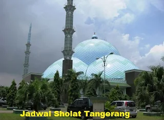 Jadwal Sholat Tangerang Hari Ini | Jadwal Sholat 2019