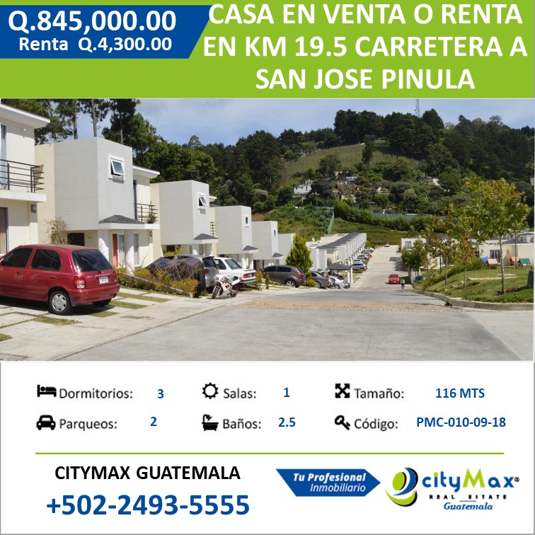 CITYMAX REAL ESTATE GUATEMALA Casa en venta o renta en km. 19.5 carr
