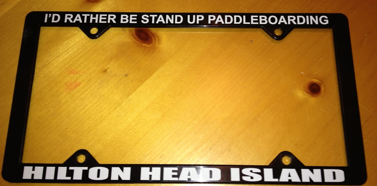 Atlantic Paddle Surfing License Plate frames..'' I'd rather be Stand