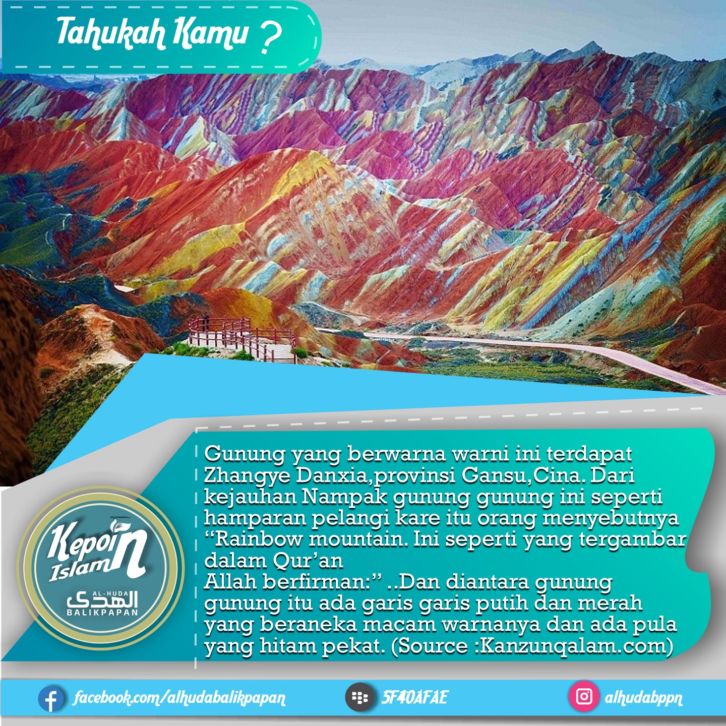 Rainbow Mountain Gunung Yang Tergambar Dalam Al Qur An Al Huda Balikpapan